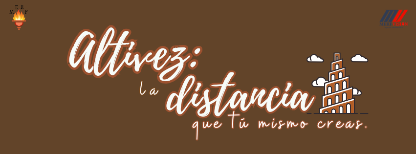 Altivez: la distancia que tú mismo creas. 