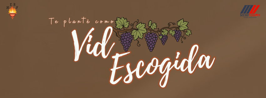 Te planté como vid escogida…