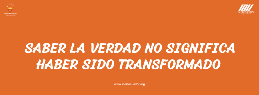 Saber la verdad no significa haber sido transformado